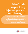 Diseño de Espacios y Objetos para el Parto Integral
