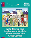 Nota Técnica para Implementación de la Extensión Chile Crece Contigo