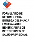 Formulario de resumen para entrega del PNAC a embarazadas beneficiarias de instituciones de salud previsional