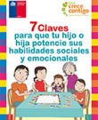 7 claves para que tu hijo o hija potencie sus habilidades sociales y emocionales